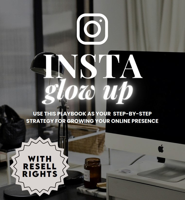 Instagram Glow Up!